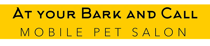 At Your Bark And Call Mobile Pet Salon — business logo from Google